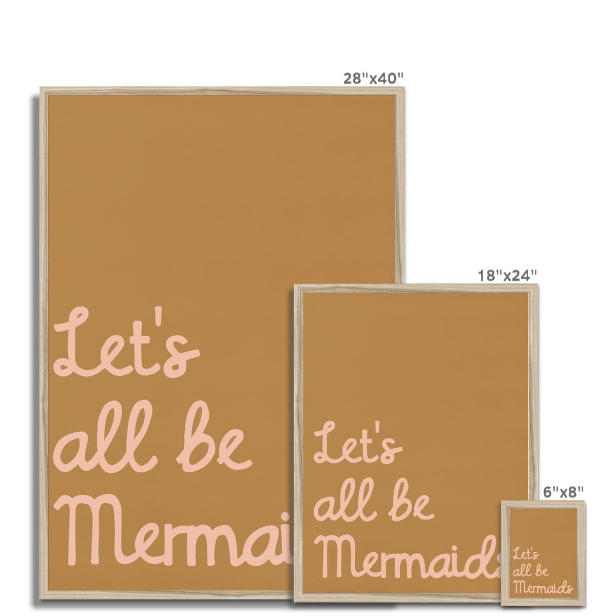 Let's All Be Mermaids - Brown & Pink |  Framed Print