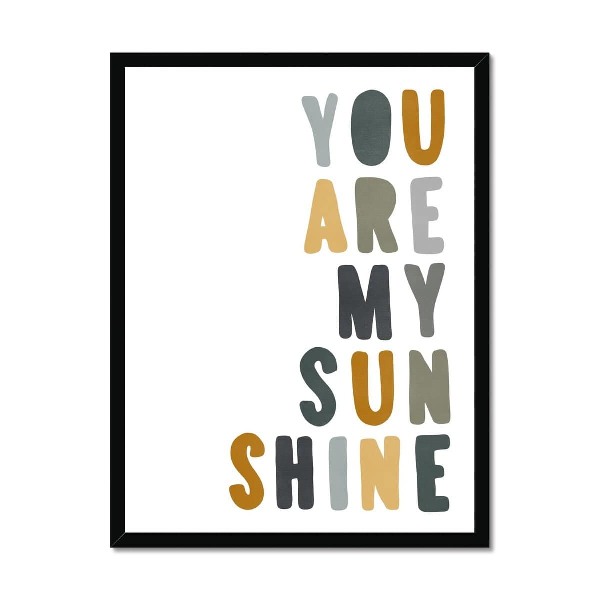 You Are My Sunshine - Jungle Colours |  Framed Print