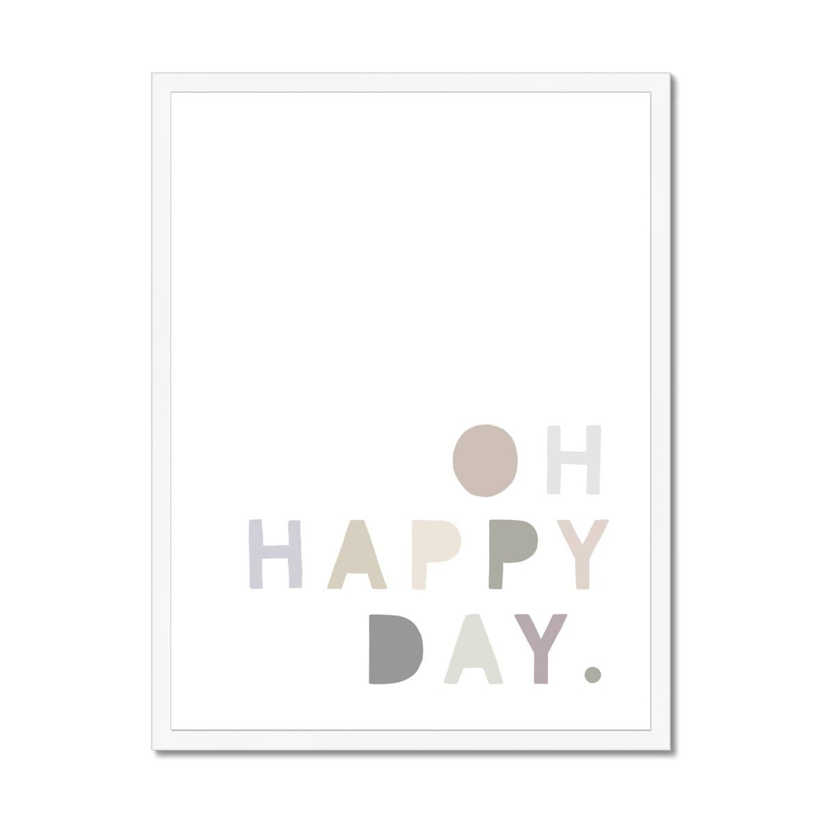 Oh Happy Day - Natural |  Framed Print