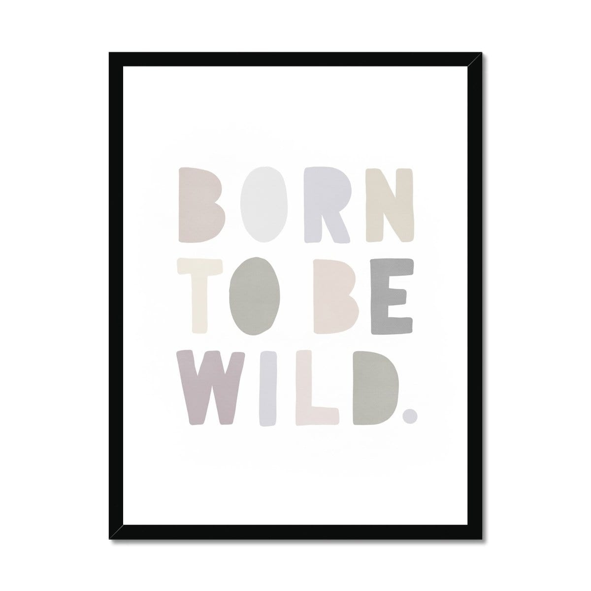 Born To Be Wild Print - Natural |  Framed Print