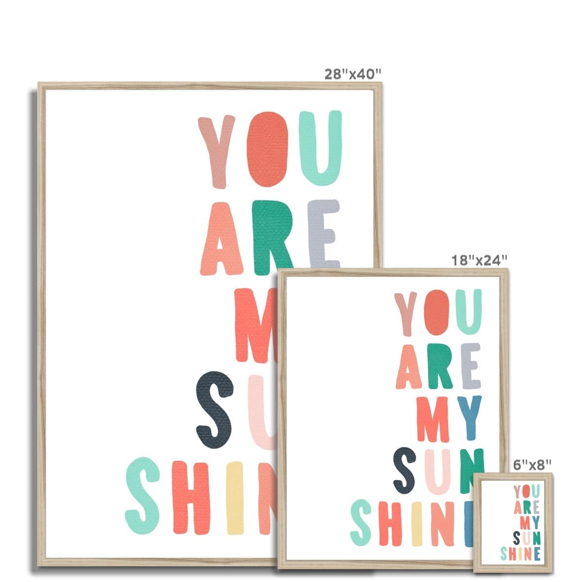 You Are My Sunshine - Rainbow Colours |  Framed Print