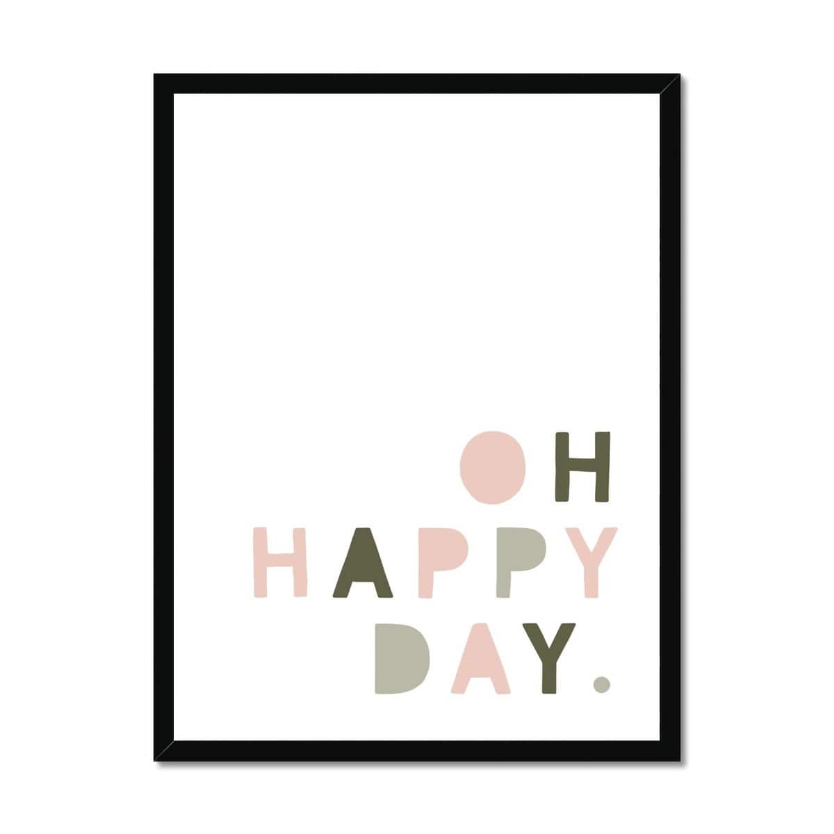 Oh Happy Day - Pink & Sage Green |  Framed Print