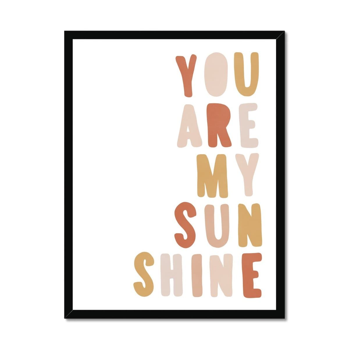 You Are My Sunshine - Sunset |  Framed Print