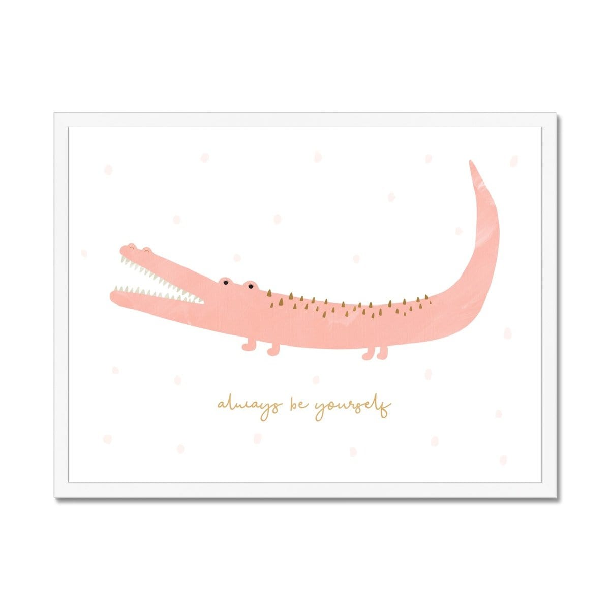 Pink Crocodile - Always Be Yourself |  Framed Print