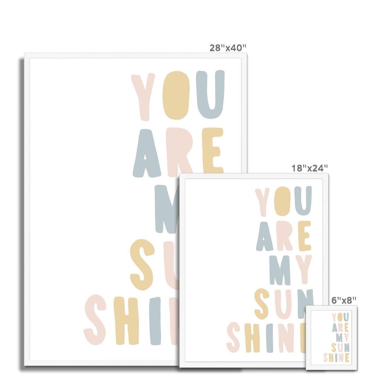 You Are My Sunshine - Pink, Blue & Yellow |  Framed Print