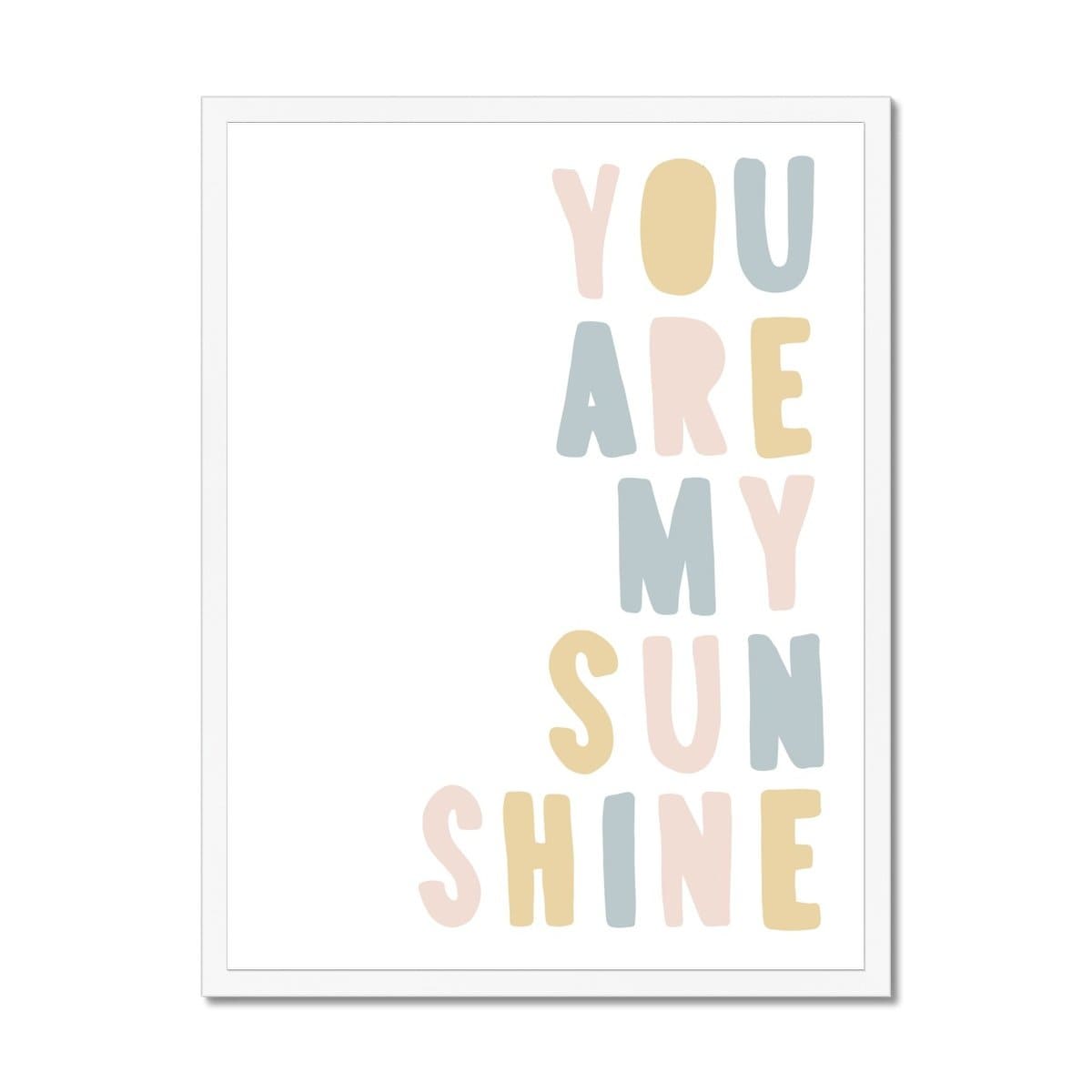 You Are My Sunshine - Pink, Blue & Yellow |  Framed Print