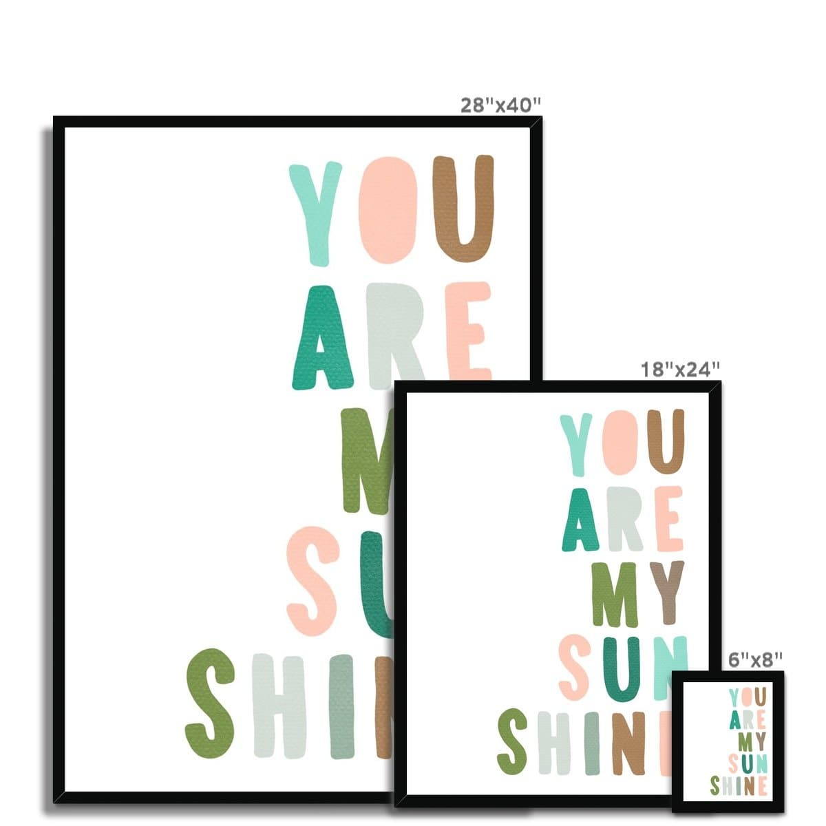 You Are My Sunshine - Pink & Green |  Framed Print