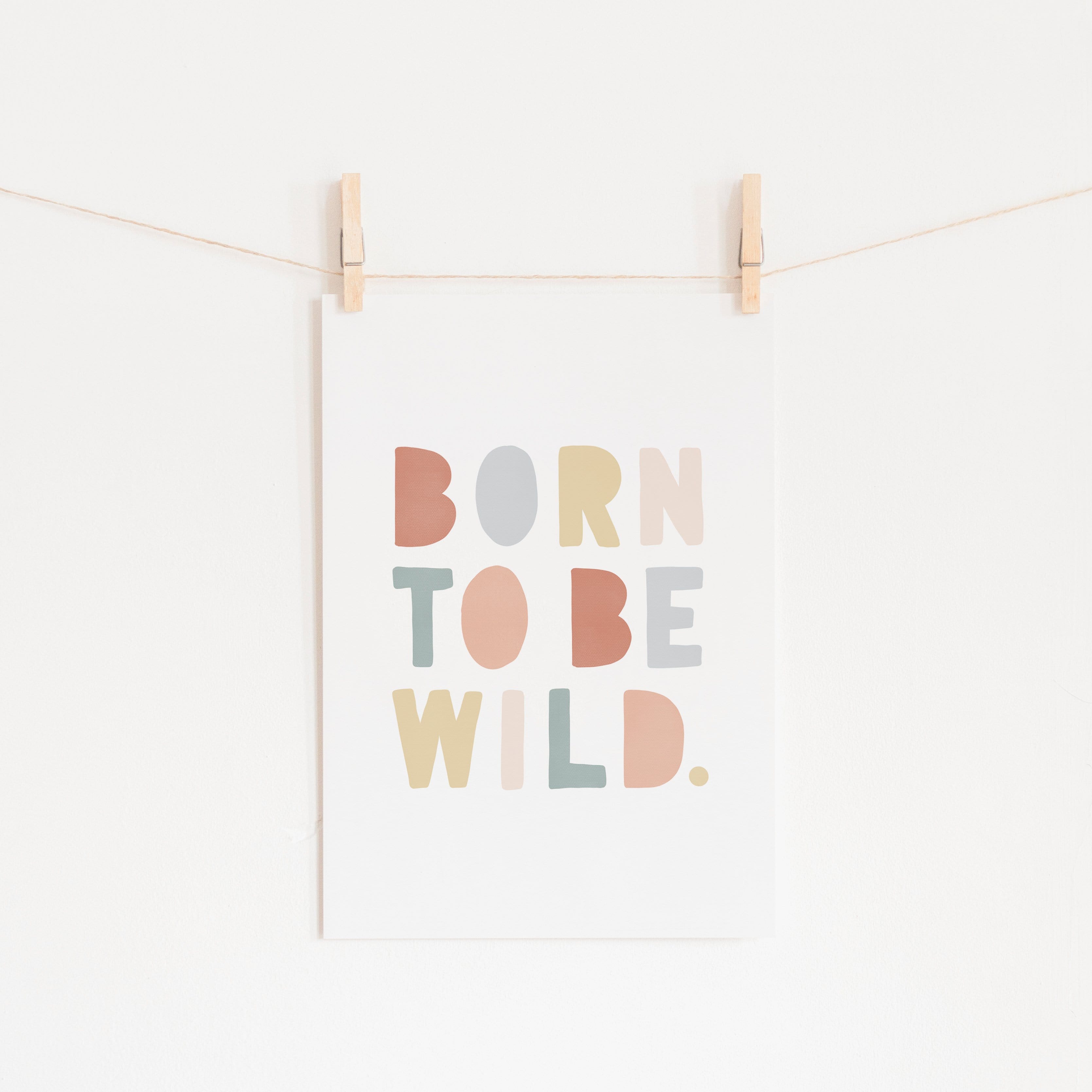 Born To Be Wild Print – Dezenter Regenbogen | Kunstdruck