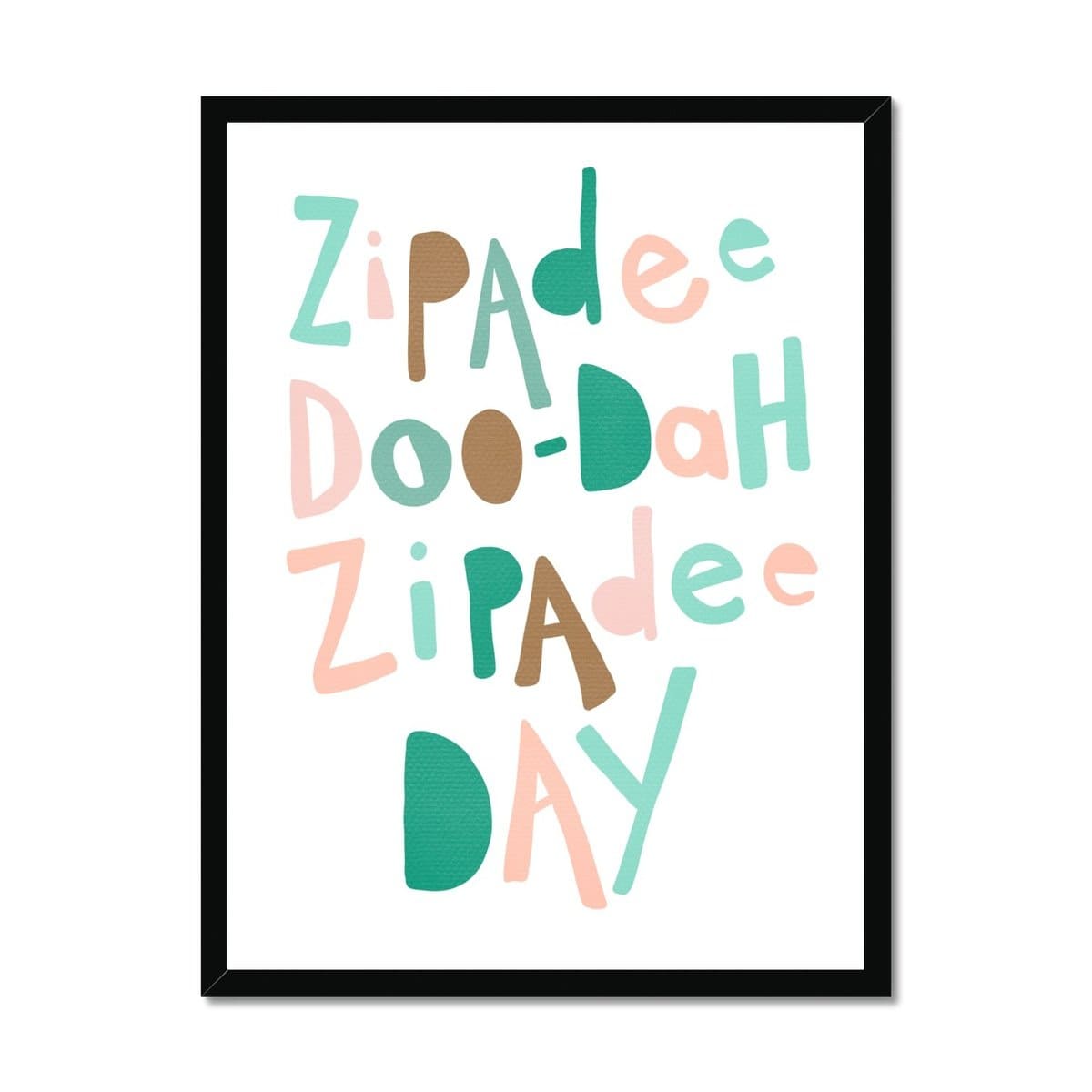 Zipadee Doo Dah - Pink & Green |  Framed Print