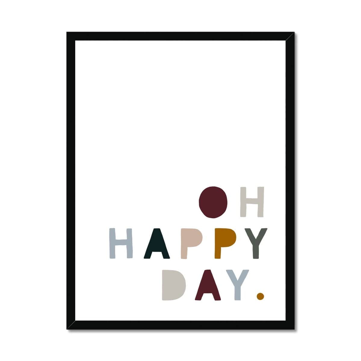 Oh Happy Day - Woodland |  Framed Print