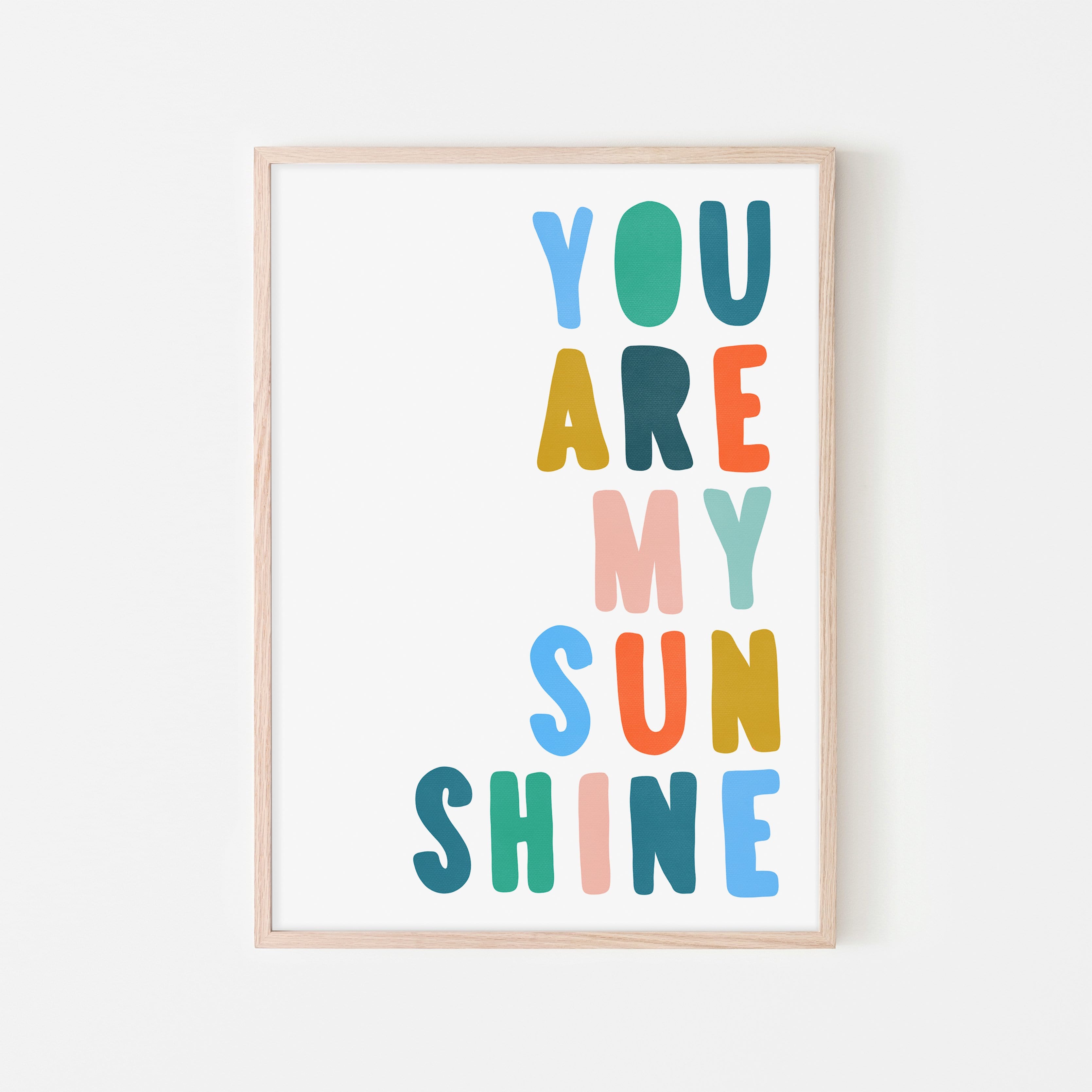 You Are My Sunshine - Brights |  Framed Print