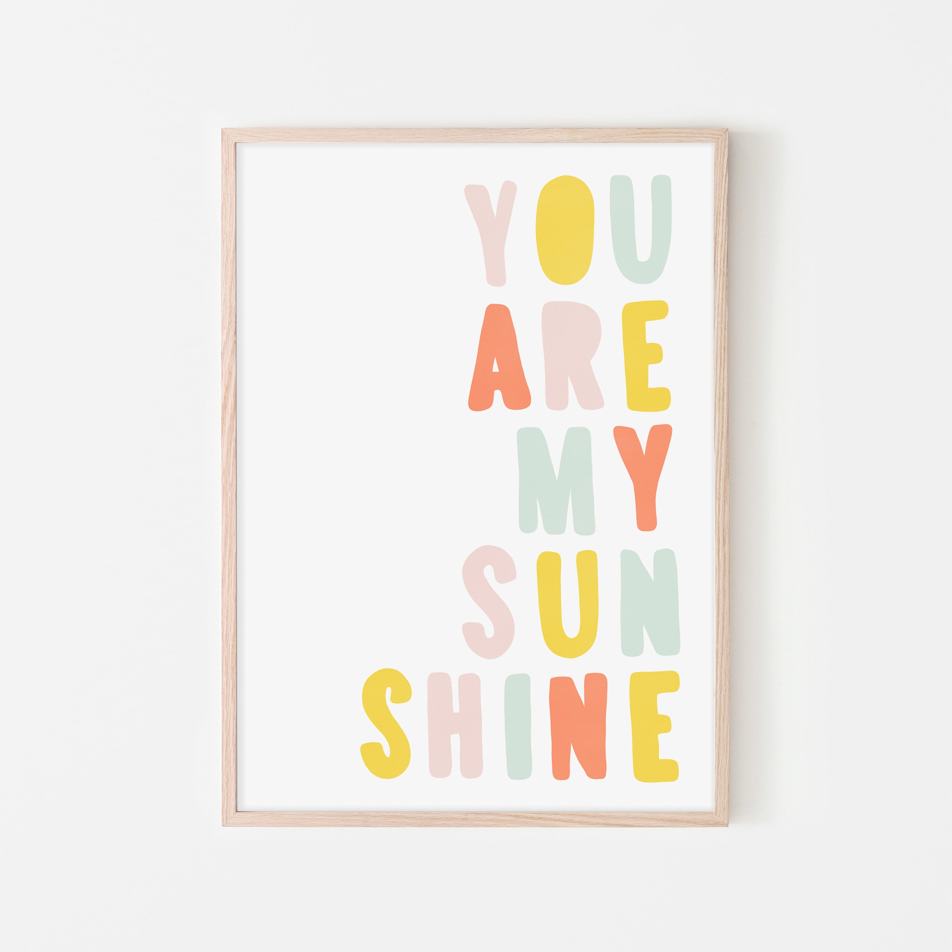 You Are My Sunshine - Pastel Popsicle |  Framed Print