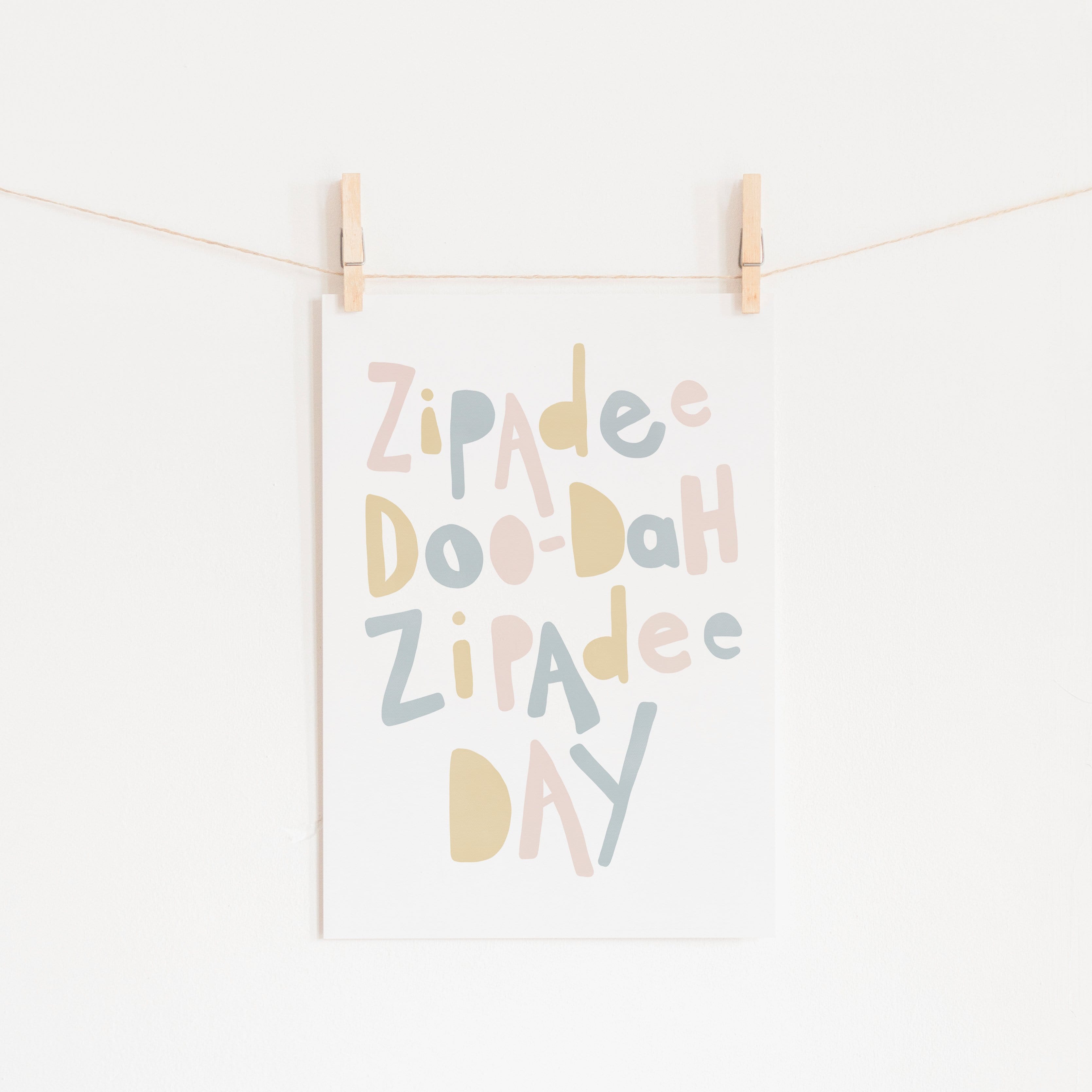 Zipadee Doo Dah - Pink, Yellow, Blue |  Fine Art Print